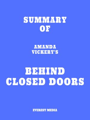 cover image of Summary of Amanda Vickery's Behind Closed Doors